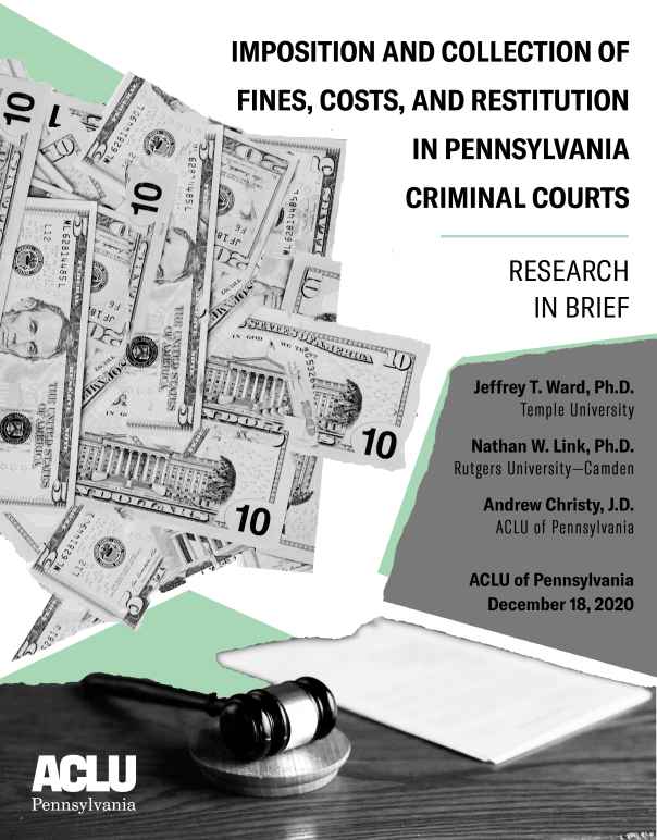 Imposition and Collection of Fines, Costs, and Restitution in Pennsylvania Criminal Courts: Research in Brief