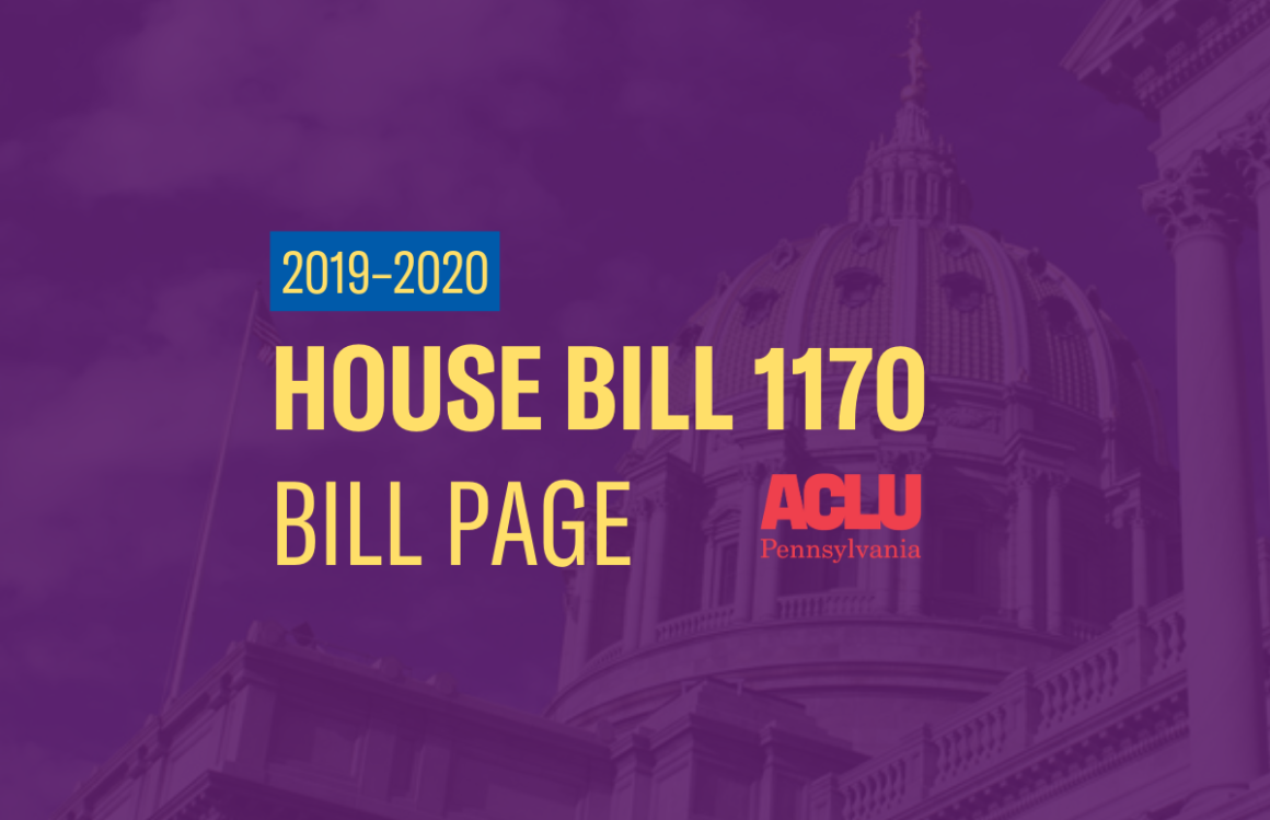 ACLU-PA Bill Page | HB 1170