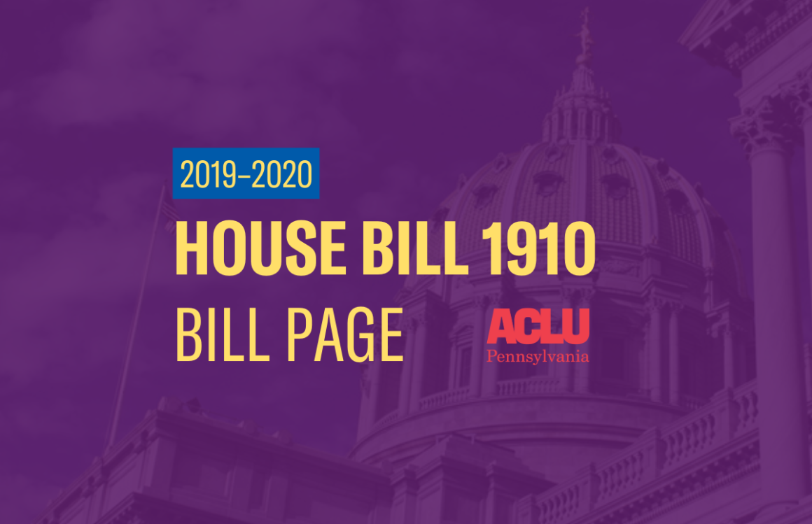 ACLU-PA Bill Page | HB 1910