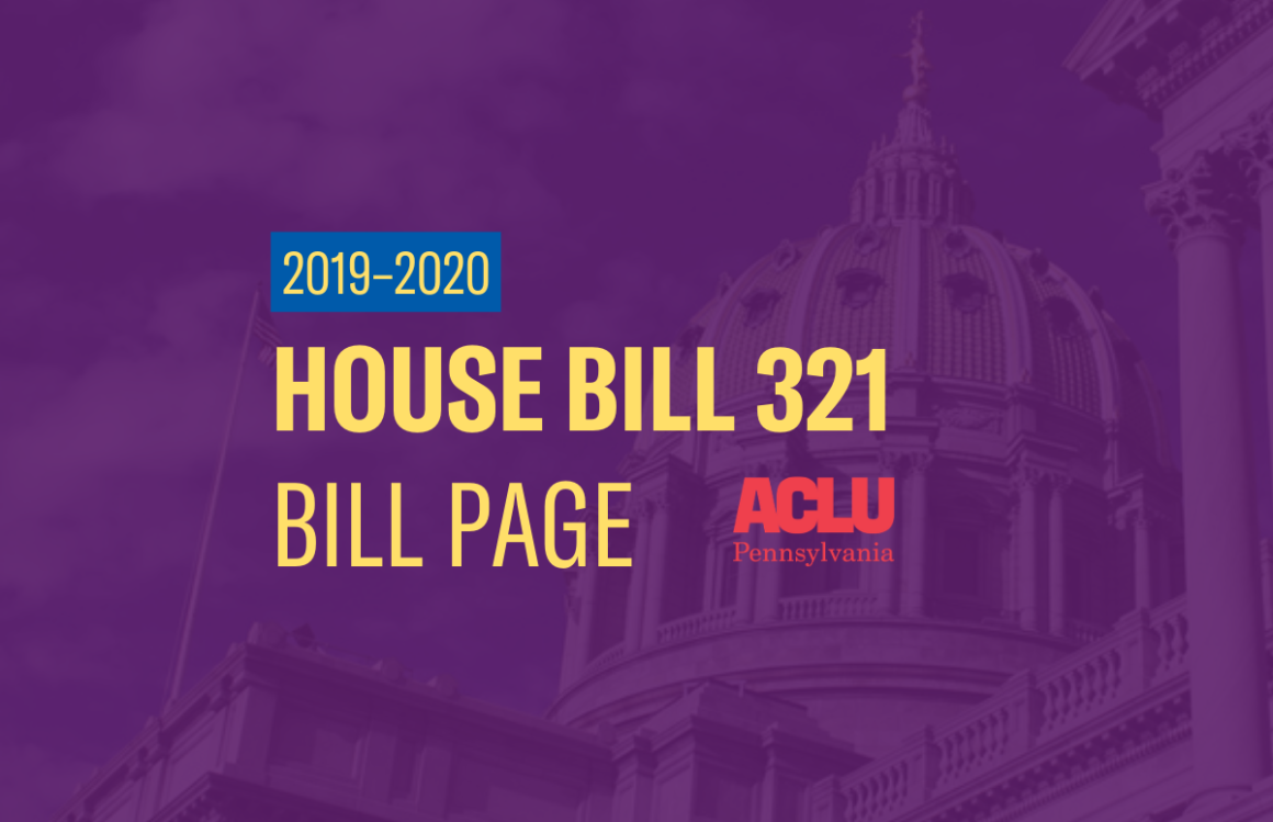 ACLU-PA Bill Page | HB 321