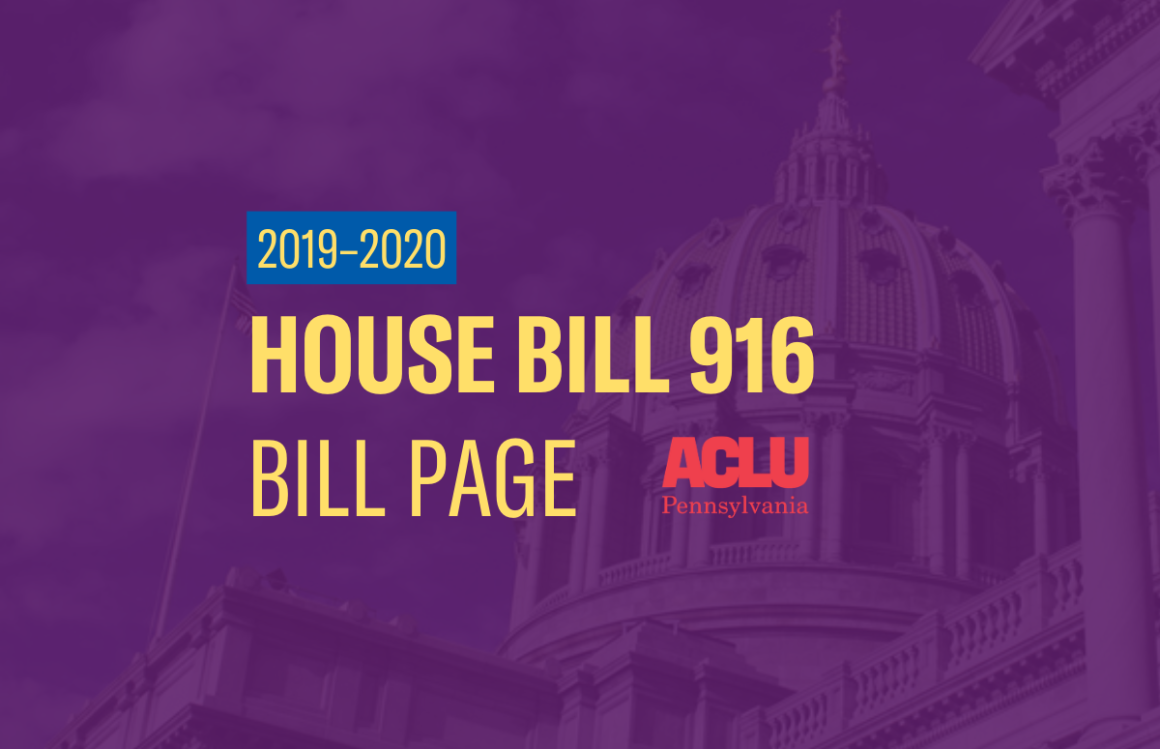 ACLU-PA Bill Page | HB 916