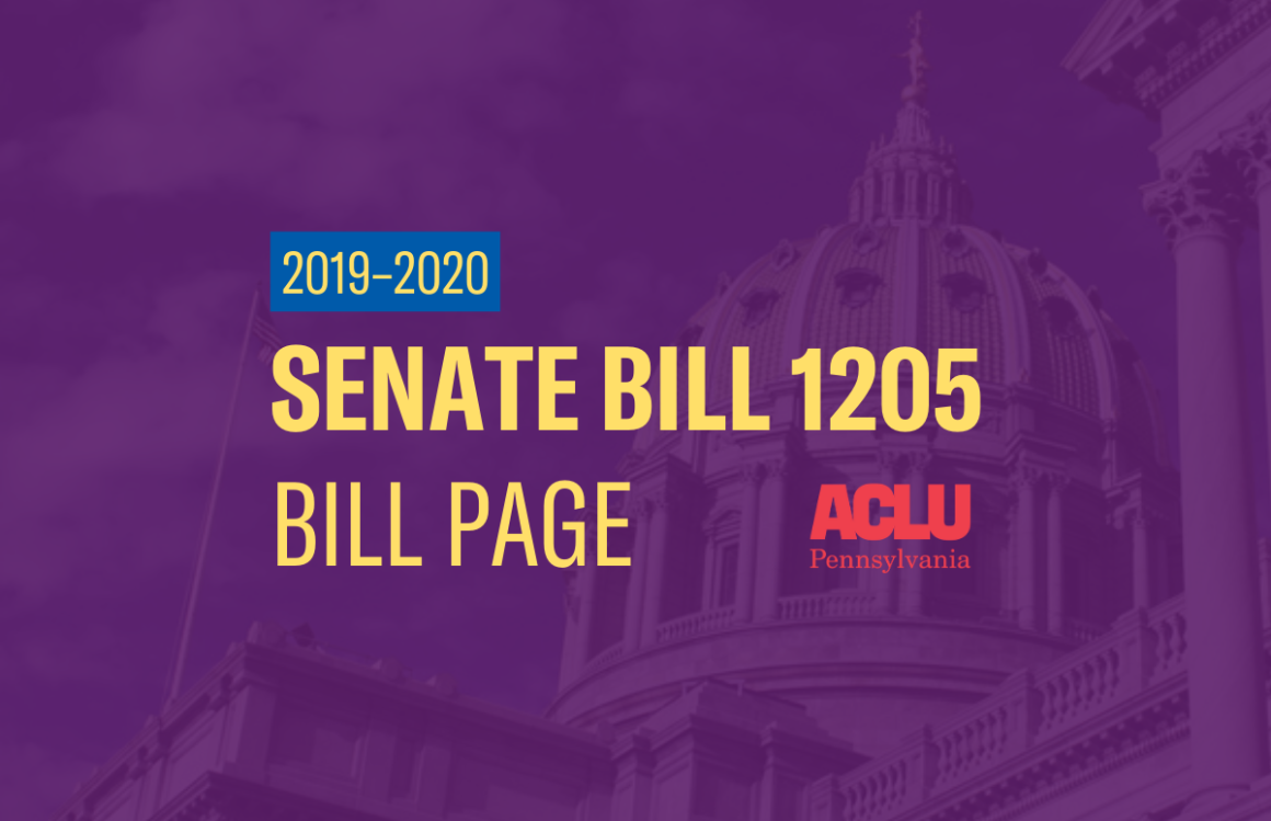 ACLU-PA Bill Page | SB 1205