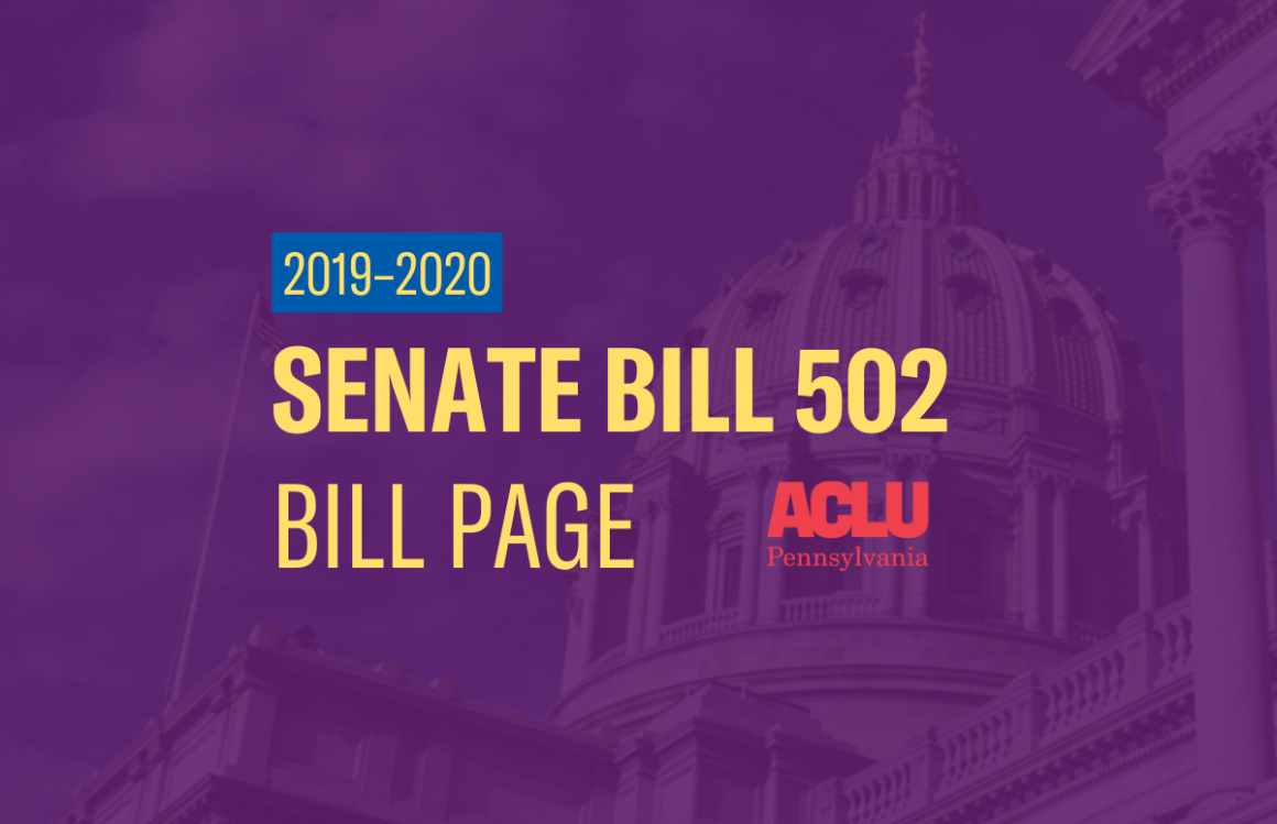 ACLU-PA Bill Page | SB 502