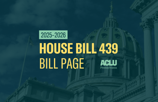 ACLU-PA Bill Page HB 439