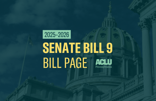 ACLU-PA Bill Page SB 9