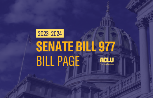 ACLU-PA Bill Page SB 977